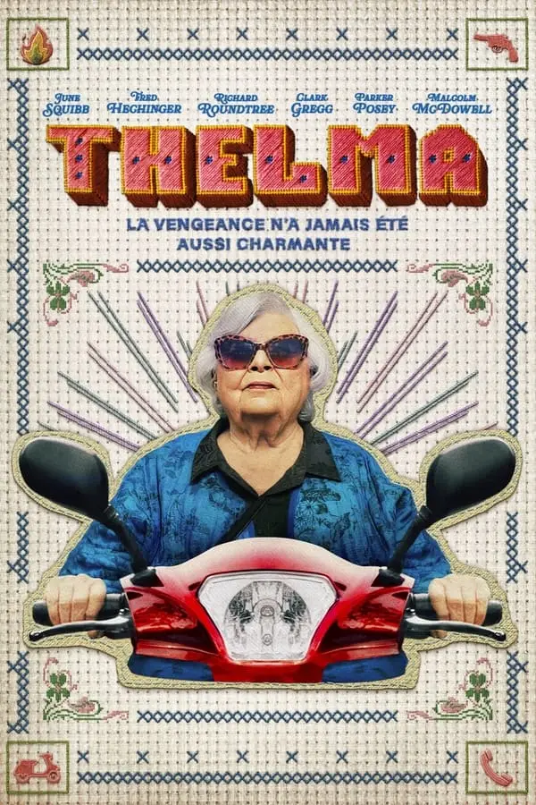 Affiche de Thelma - La vengeance n'a jamais été aussi charmante - Abonnement IPTV PURE IPTV France